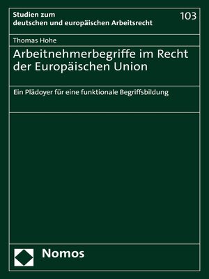 cover image of Arbeitnehmerbegriffe im Recht der Europäischen Union